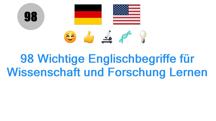 98 Wichtige Englischbegriffe für Wissenschaft und Forschung Lernen
